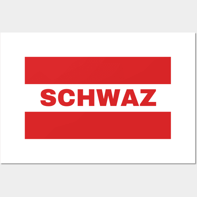 Schwaz City in Austrian Flag Wall Art by aybe7elf